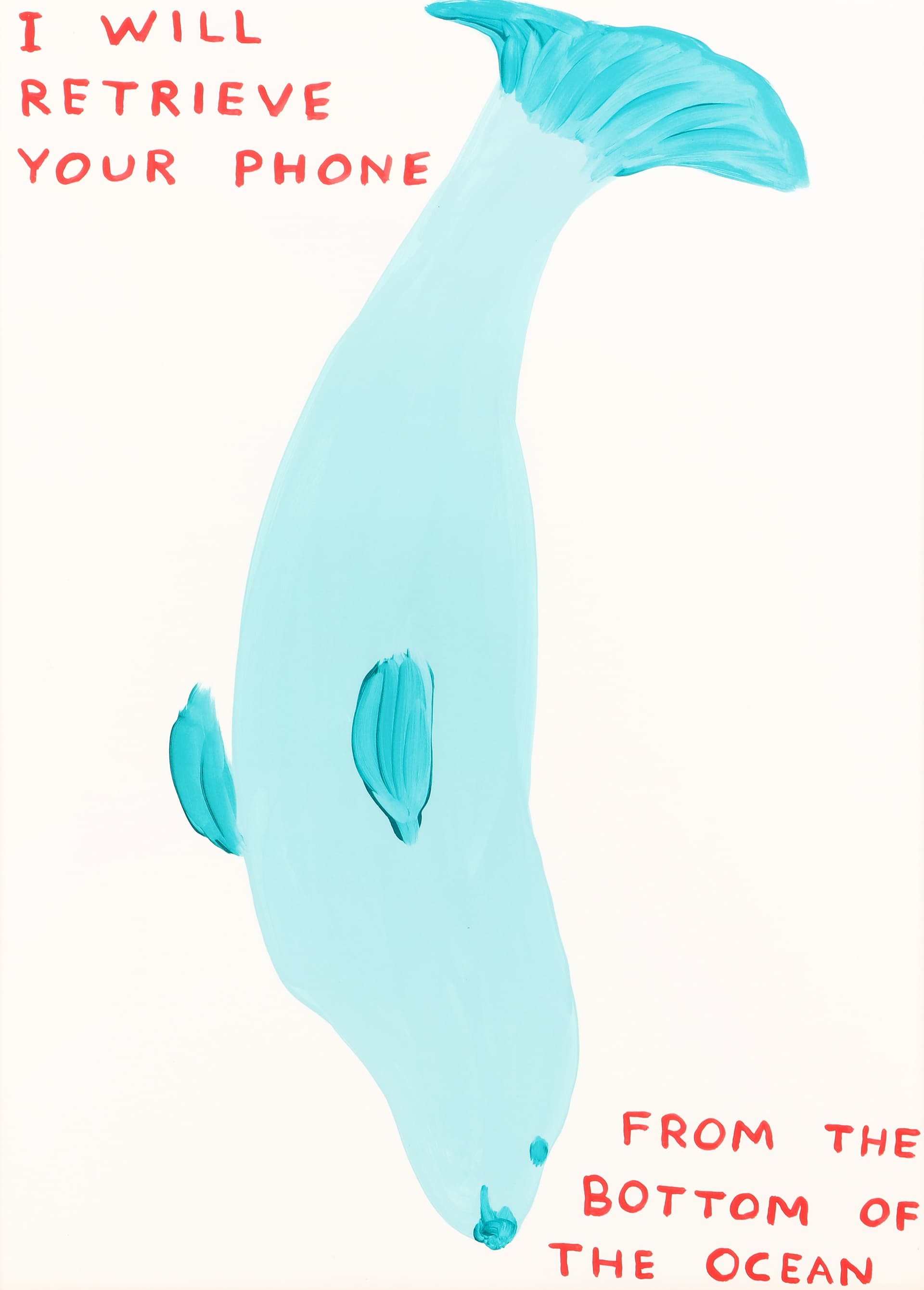 § David Shrigley O.B.E. (britisch, b.1968) Ich werde Ihr Telefon zurückrufen