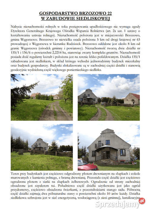 The syndicate will sell Brzozowo's agricultural property 22