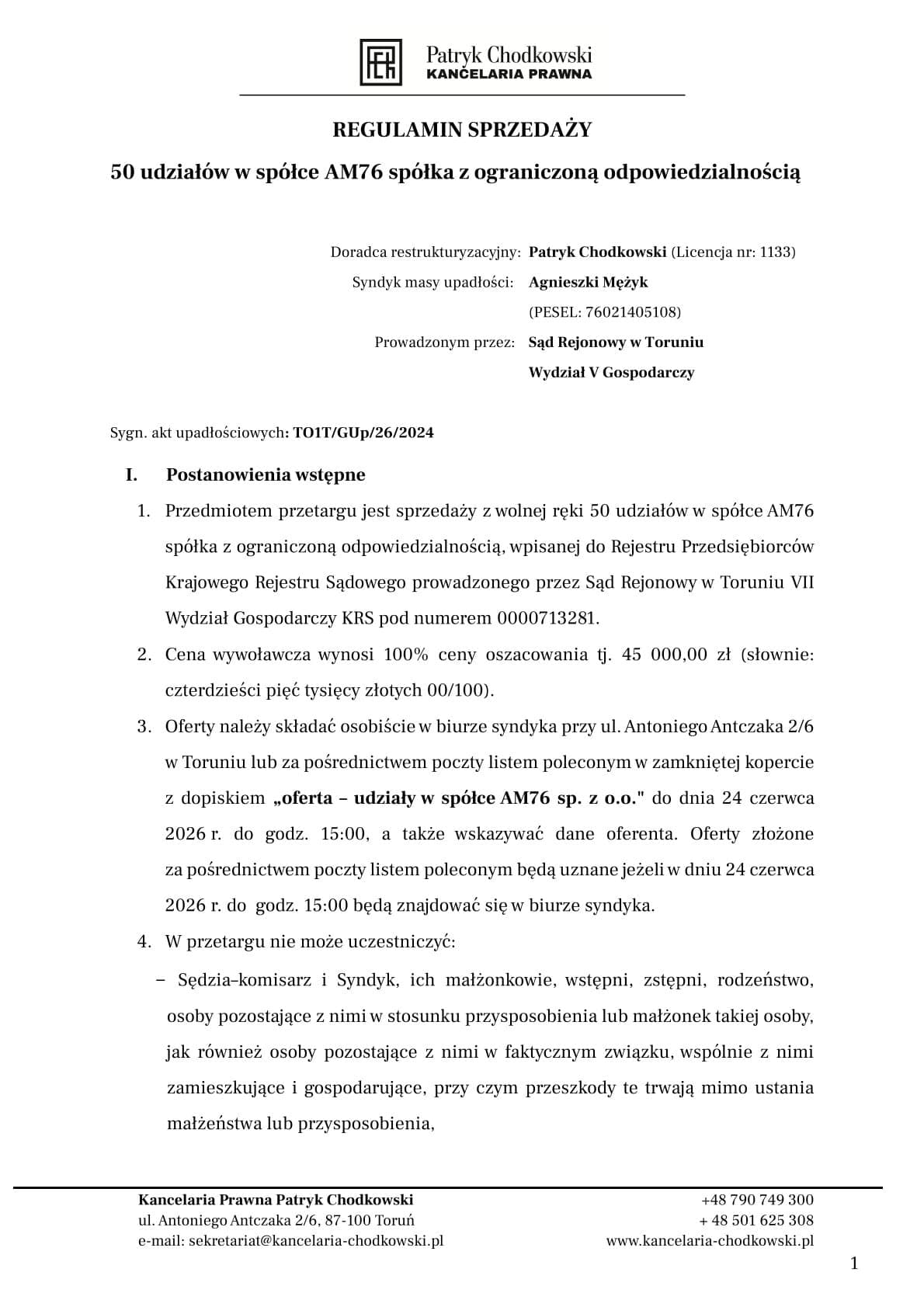 The syndicate will sell shares in AM76 Sp. z o.o.