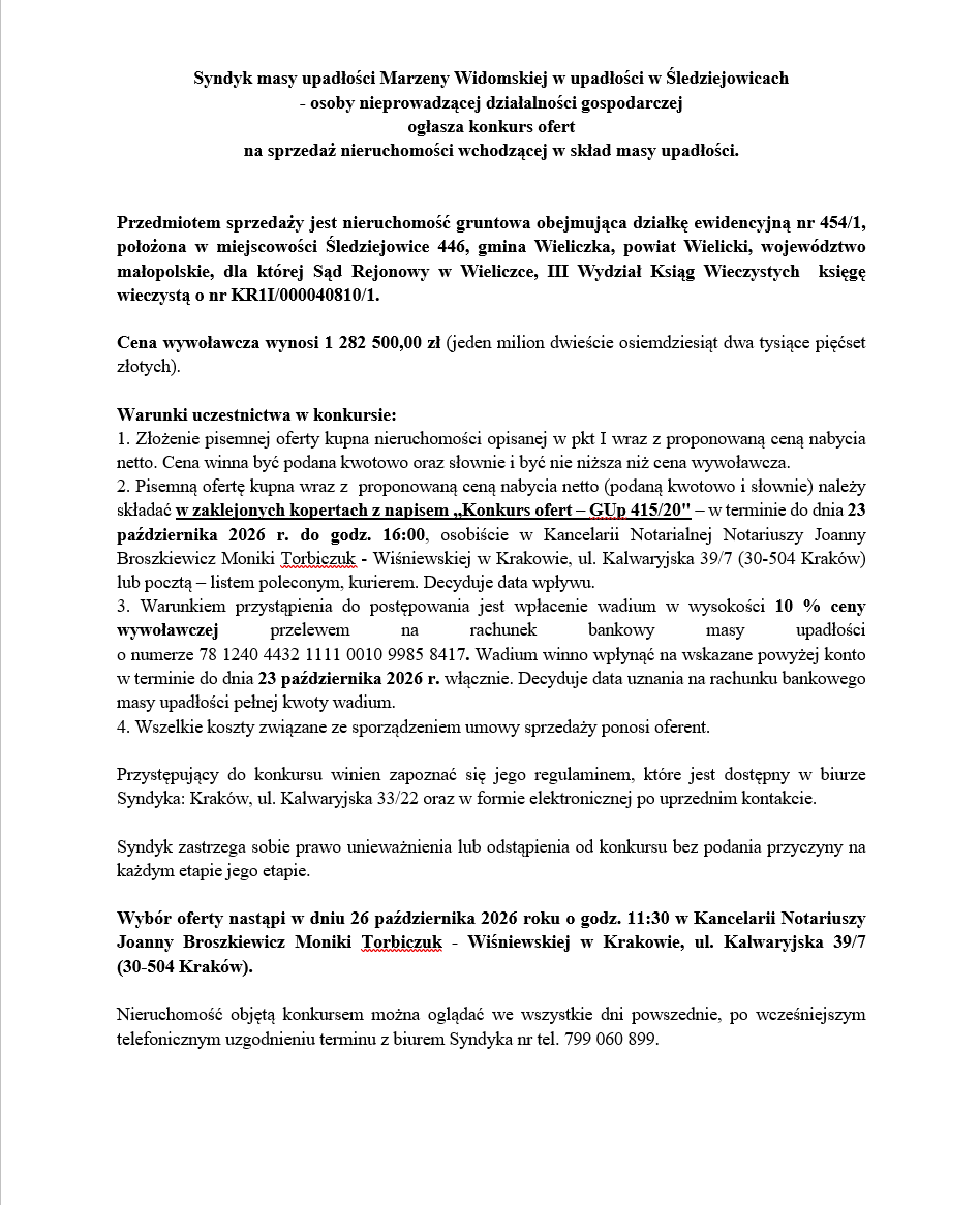 Syndyk masy upadłości ogłasza konkurs ofert na sprzedaż nieruchomości