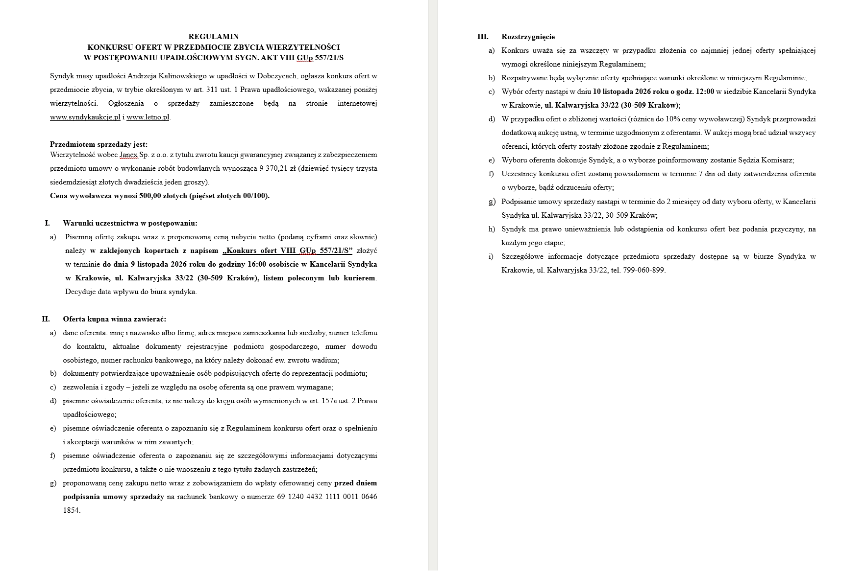 The bankruptcy syndicate announces a contest for the sale of claims
