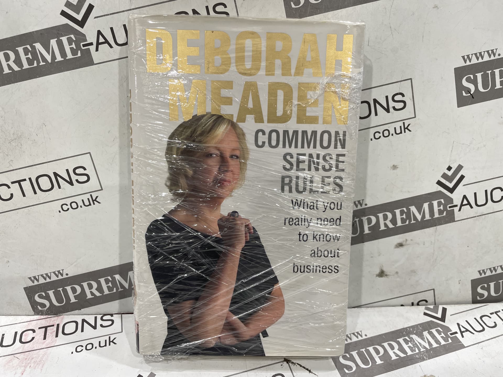 DEBORAH MEADEN COMMON SENSE RULES SIGNED BOOK WITH CERTIFICATION OF AUTHENTICITY (LOC: 40.4-AA4785 -